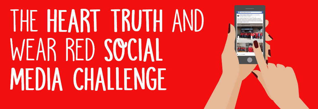 The Heart Truth Social Media Challenge
